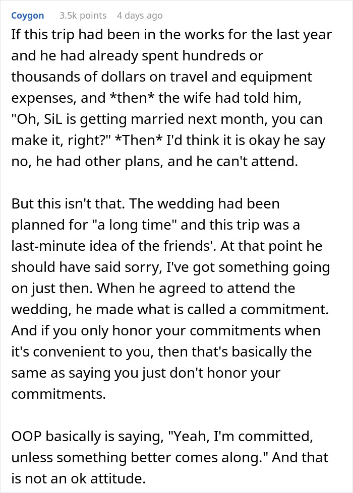 Detailed comment explaining why choosing an Australia trip over a SIL's wedding breaks commitments. Detailed comment explaining why choosing an Australia trip over a SIL's wedding breaks commitments.