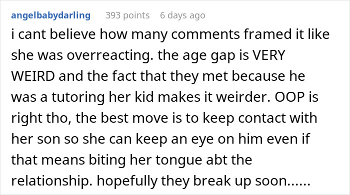 An online comment calling the age gap weird in a story about a mom losing sleep over her son's girlfriend. An online comment calling the age gap weird in a story about a mom losing sleep over her son's girlfriend.