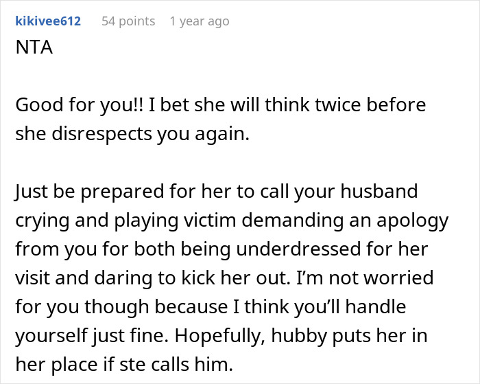 User support for a woman who kicks out in-laws after MIL shames DIL for not wearing a bra at home.