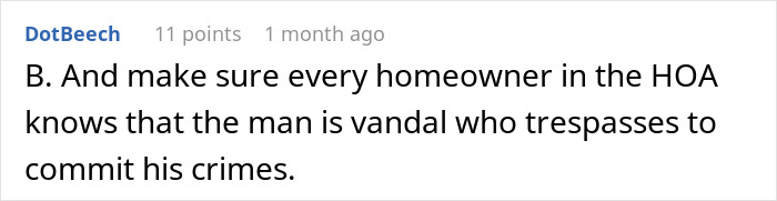 Comment calling man vandal who trespasses to commit crimes Comment calling man vandal who trespasses to commit crimes