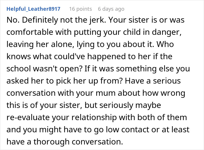 User feedback stating the sister was wrong after an aunt leaves 8YO niece alone at school. User feedback stating the sister was wrong after an aunt leaves 8YO niece alone at school.