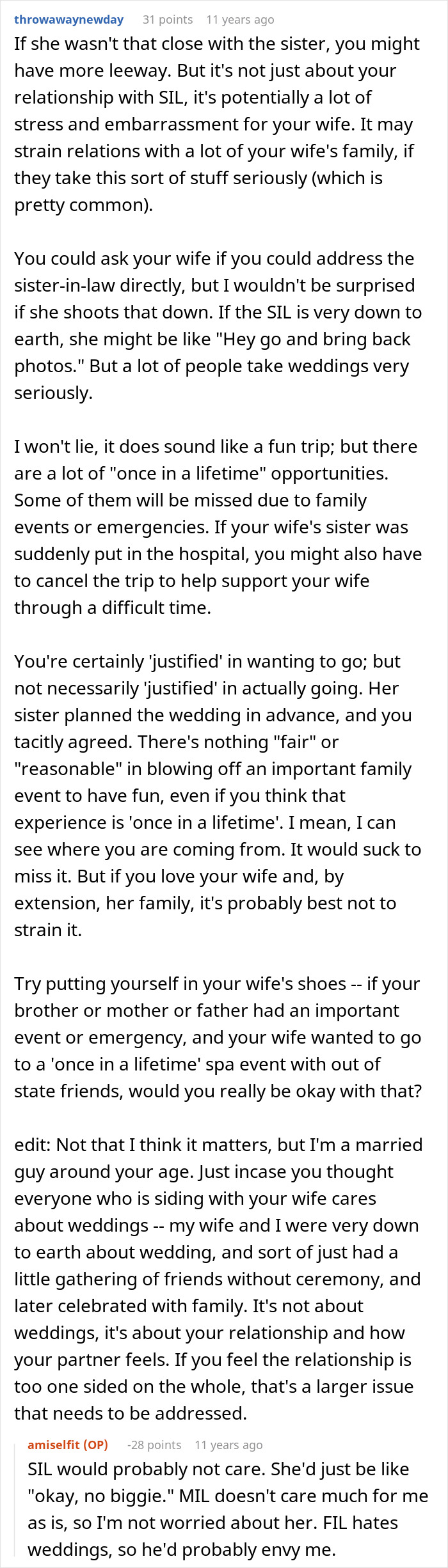 Reddit comment advising a man to attend SIL's wedding instead of going on an Australia trip. Reddit comment advising a man to attend SIL's wedding instead of going on an Australia trip.
