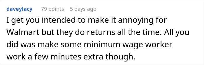 A social media comment explaining Walmart returns and the extra work for a minimum wage worker. A social media comment explaining Walmart returns and the extra work for a minimum wage worker.