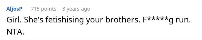 Comment warns teen about fetishizing brothers in dating lie situation Comment warns teen about fetishizing brothers in dating lie situation