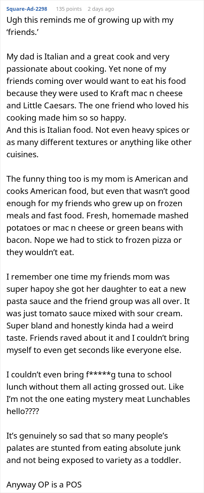 Online comment sharing a personal story about cultural cuisine and food preferences. Online comment sharing a personal story about cultural cuisine and food preferences.