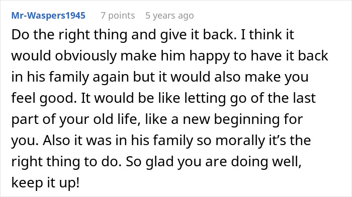 User post discussing returning an ex-husband family heirloom as the right thing to do. User post discussing returning an ex-husband family heirloom as the right thing to do.