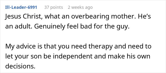 User telling an overbearing mom losing sleep over her adult son to seek therapy and respect his independence. User telling an overbearing mom losing sleep over her adult son to seek therapy and respect his independence.