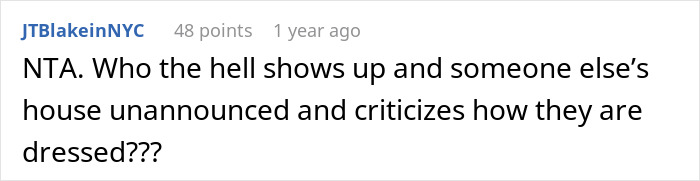 Social media comment siding with a woman who kicks out in-laws following an unannounced visit and critique.