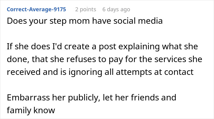 Comment advising public exposure of stepmom's refusal to pay bills on social media