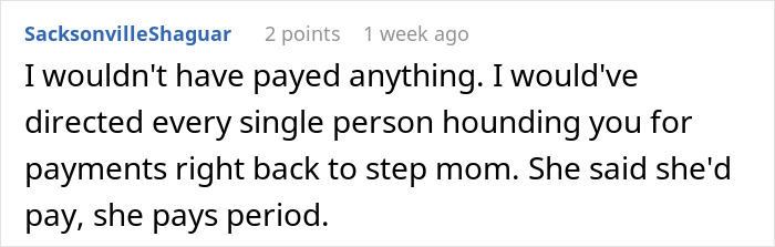 Comment advising not to pay bills and to hold stepmom responsible for wedding expenses