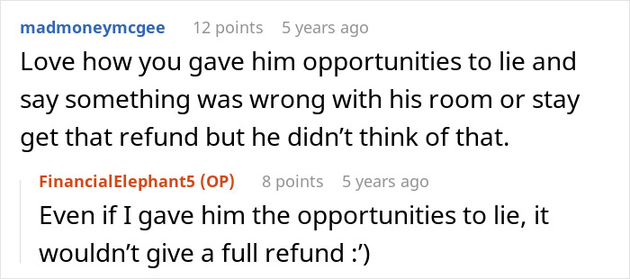 Comment on missed opportunity to lie or get refund in hotel room dispute Comment on missed opportunity to lie or get refund in hotel room dispute