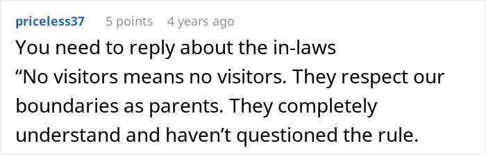 Online advice suggesting a reply about in-laws respecting boundaries set by parents before giving birth. Online advice suggesting a reply about in-laws respecting boundaries set by parents before giving birth.