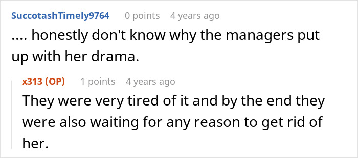 A comment thread where the poster explains why managers wanted to fire the bossy coworker. A comment thread where the poster explains why managers wanted to fire the bossy coworker.