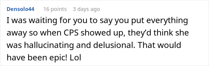 Comment about hiding evidence so CPS thinks MIL is hallucinating in possession claim Comment about hiding evidence so CPS thinks MIL is hallucinating in possession claim