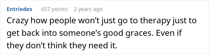 A comment discussing therapy as a guy keeps pursuing ex who rejected him in a online post.