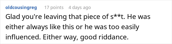 User comment criticizing the fiancé and supporting the woman who decided not to marry him. User comment criticizing the fiancé and supporting the woman who decided not to marry him.