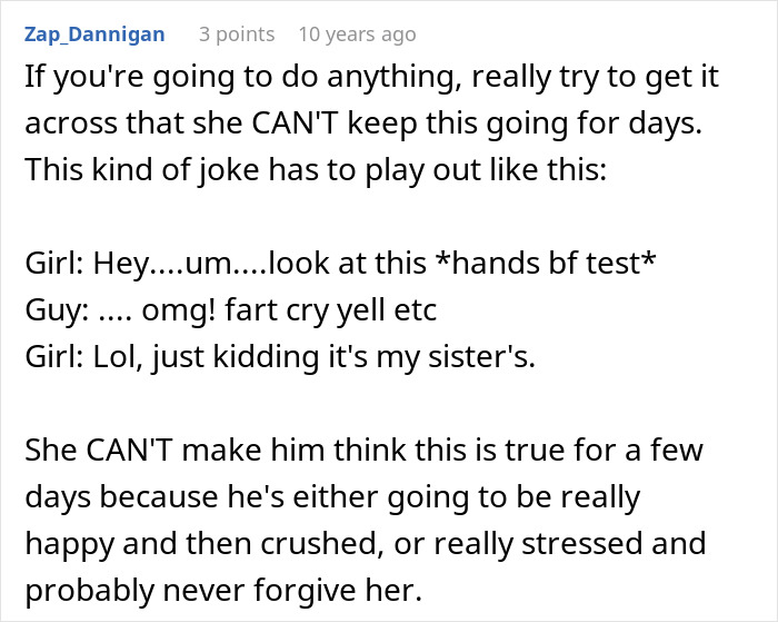 A comment explaining why a woman should not trick BF into believing she is pregnant for several days A comment explaining why a woman should not trick BF into believing she is pregnant for several days