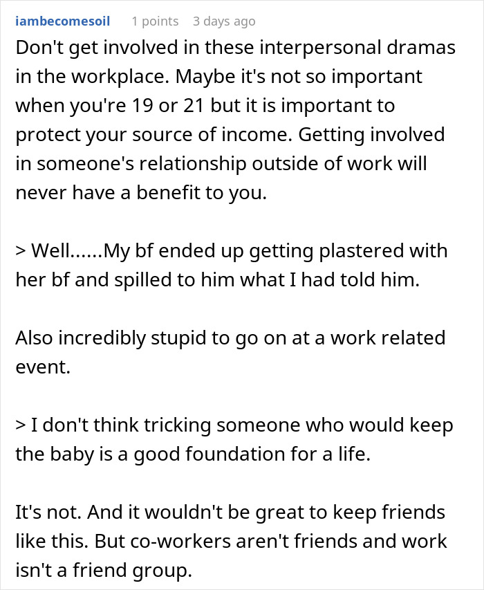 Online comment discussing workplace drama after a woman tricks her BF into believing she is pregnant. Online comment discussing workplace drama after a woman tricks her BF into believing she is pregnant.
