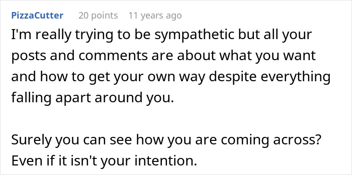 Comment expressing skepticism about poster’s selfish behavior in relationships Comment expressing skepticism about poster’s selfish behavior in relationships