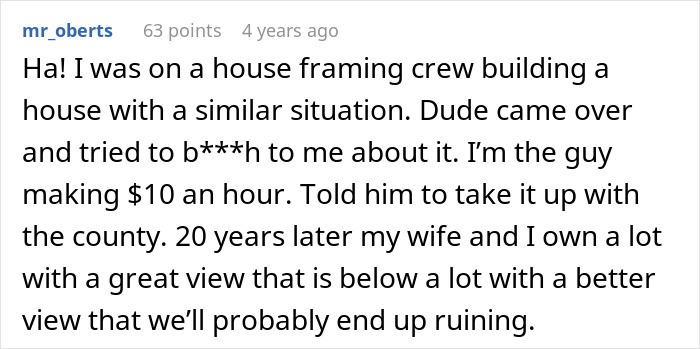 Neighbors Try To Sabotage Family’s New Home To Save Their View, Avoid Them For 5 Years After It Fails Neighbors Try To Sabotage Family’s New Home To Save Their View, Avoid Them For 5 Years After It Fails