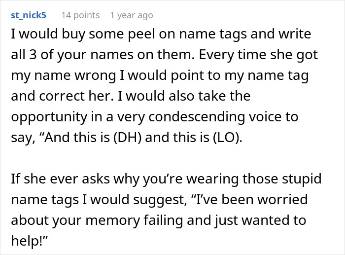 A user comment suggesting name tags as a funny response to MIL getting DIL name wrong A user comment suggesting name tags as a funny response to MIL getting DIL name wrong