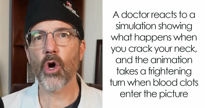 Doc Shares Graphic Simulation Of Neck Cracking, Revealing How A Simple Twist Could Lead To A Stroke
