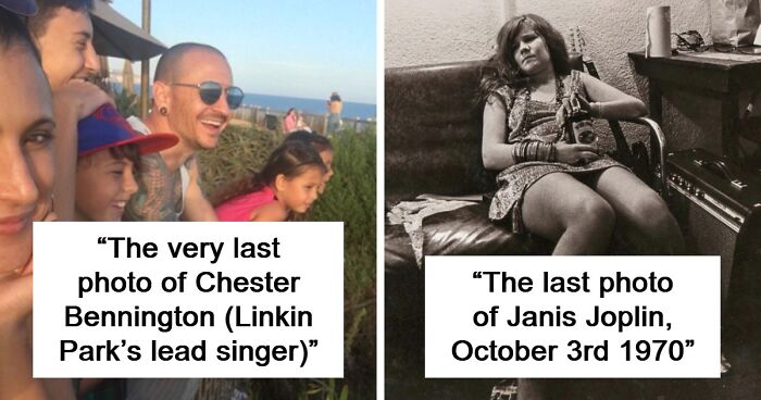 60 People Who Were Captured In Photos For The Last Time In Their Lives