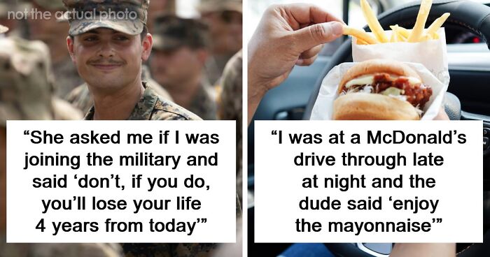 53 Things Strangers Said That Made Someone’s Fight-Or-Flight Activate On The Spot