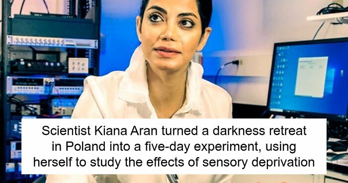 Researcher Spends 5 Days In Darkness For Sensory Deprivation Experiment, Shares What Came To Light