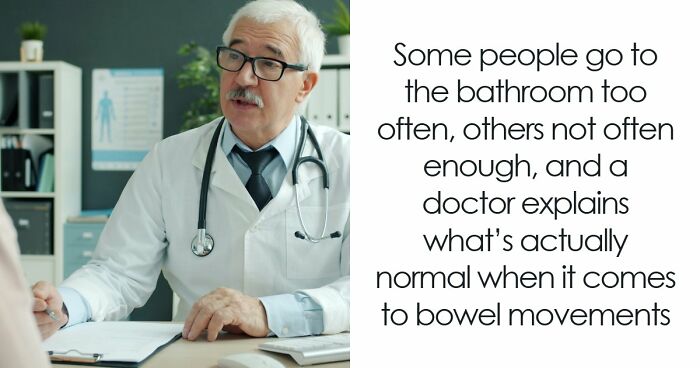 Doctor Settles The Debate On How Often You Should Be Going To The Toilet, And Nobody Needs To Panic