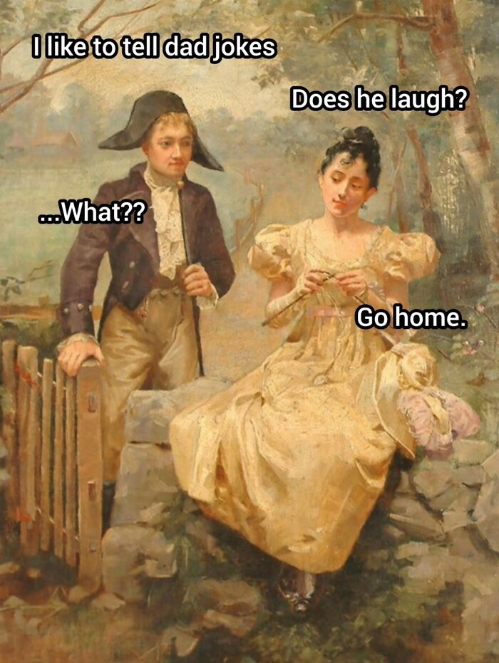 An old art painting of a man and a knitting woman with joke text, showing how famous paintings become memes.