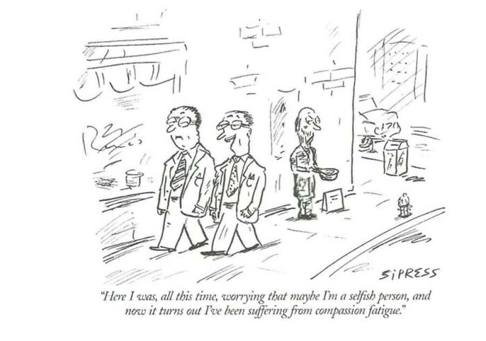 A New Yorker cartoon depicting two men in suits discussing compassion fatigue next to a beggar on the street