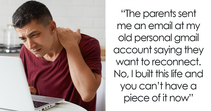 Parents Dismiss Son’s Achievements For Years, Suddenly Want A Relationship A Decade After He Cut Them Off