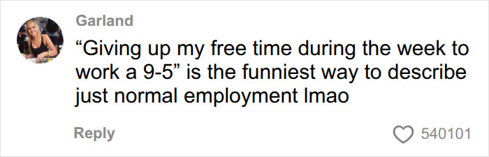 A comment mocking normal employment in response to list of marriage sacrifices
