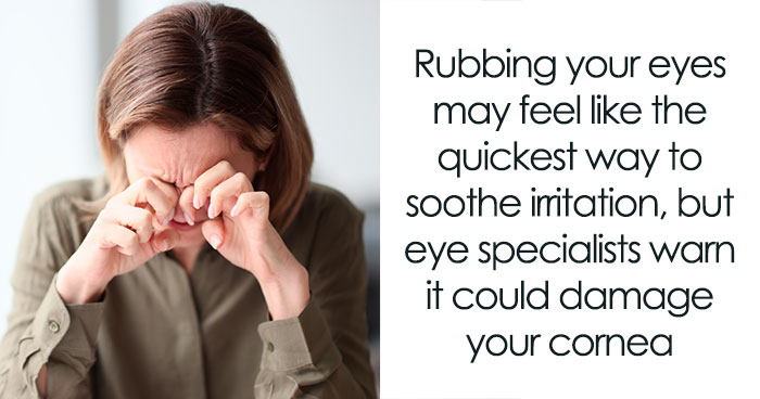 Before You Rub Your Itchy Eyes Again, Here’s What Eye Doctors Want You To Know