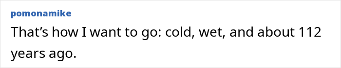 A user comment about wanting to pass away cold and wet long ago, related to missing human remains. A user comment about wanting to pass away cold and wet long ago, related to missing human remains.