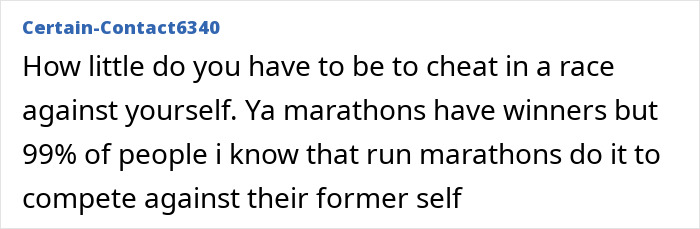 A comment detailing the disappointment of someone who chose to cheat in a marathon A comment detailing the disappointment of someone who chose to cheat in a marathon