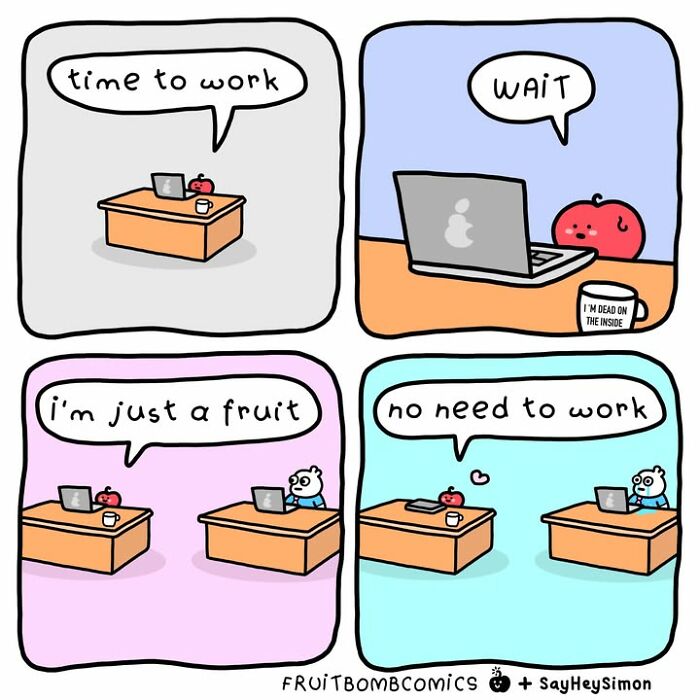 FruitBombComics comic about a fruit thinking no need to work