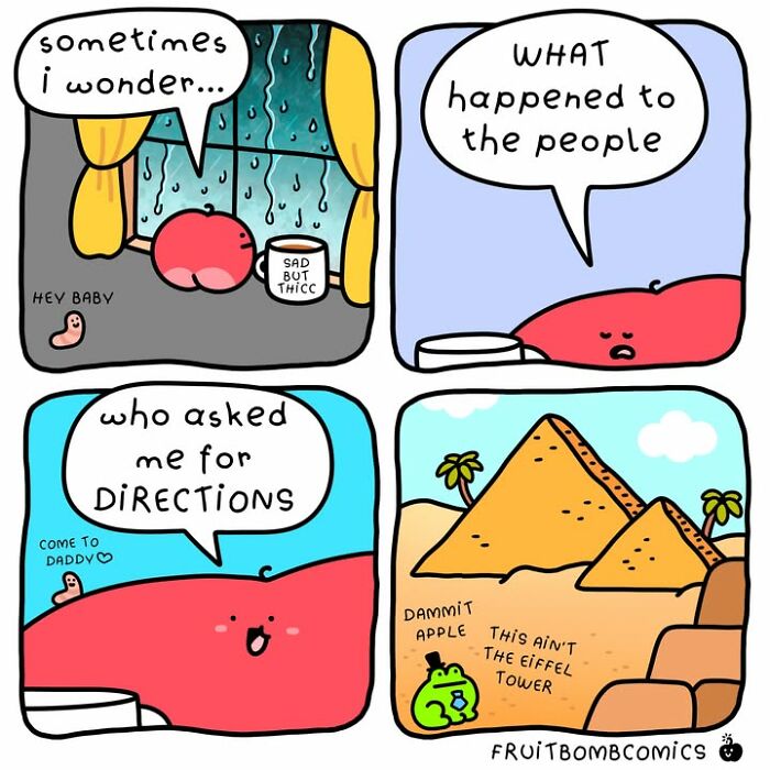 FruitBombComics with a sad apple wondering about people asking for directions near pyramids