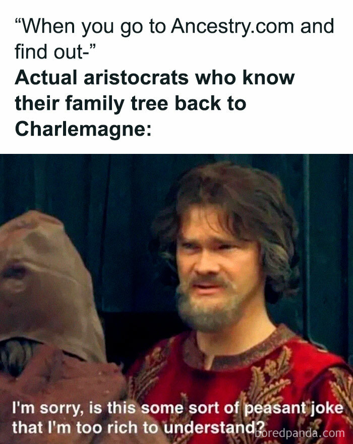 Meme about aristocrats tracing family trees to Charlemagne humorously