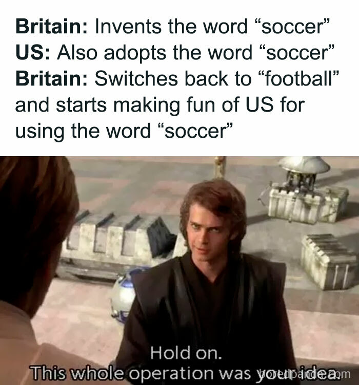 History meme about Britain inventing the word soccer and switching back to football