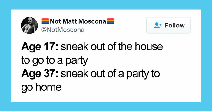 77 Hilarious Posts That Describe Adulthood More Accurately Than Anyone Warned You About