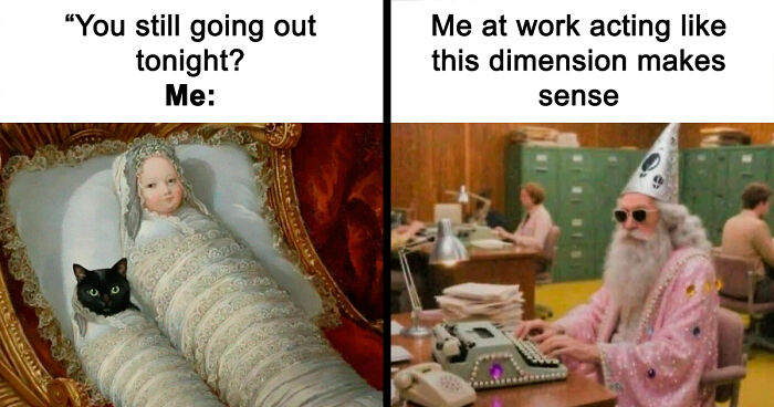 87 Memes So Relatable You Might Think Someone Made Them Specifically For You (New Pics)