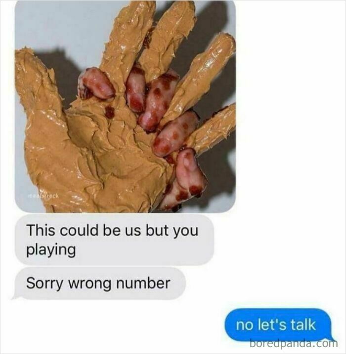 Weird wrong number texts featuring hand covered in peanut butter and jam.