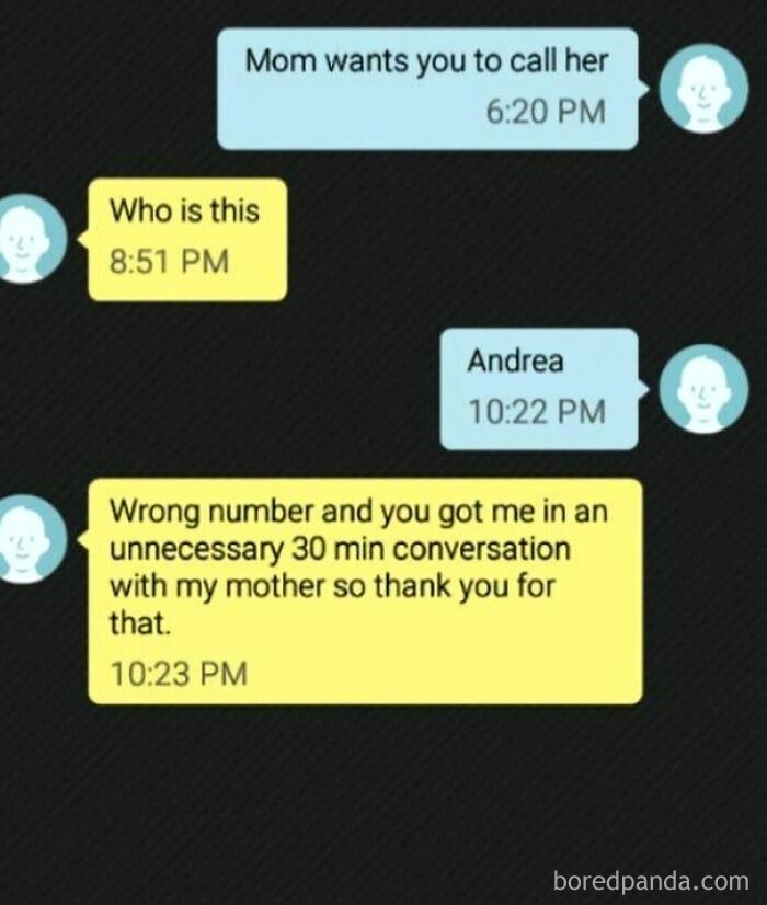 Funny text thread showing a wrong number text that led to a thirty minute phone call with someone's mom.