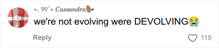 A social media post stating we are not evolving we are DEVOLVING, showing backlash over influencer dystopia actions. A social media post stating we are not evolving we are DEVOLVING, showing backlash over influencer dystopia actions.