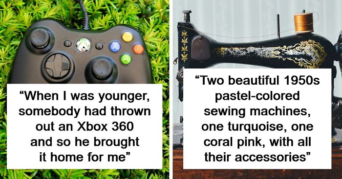 68 Wild Dumpster Finds That Prove One Person’s Trash Really Is Another Person’s Treasure