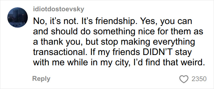 A comment criticizing transactional behavior regarding hosting friends instead of booking NYC hotels. A comment criticizing transactional behavior regarding hosting friends instead of booking NYC hotels.
