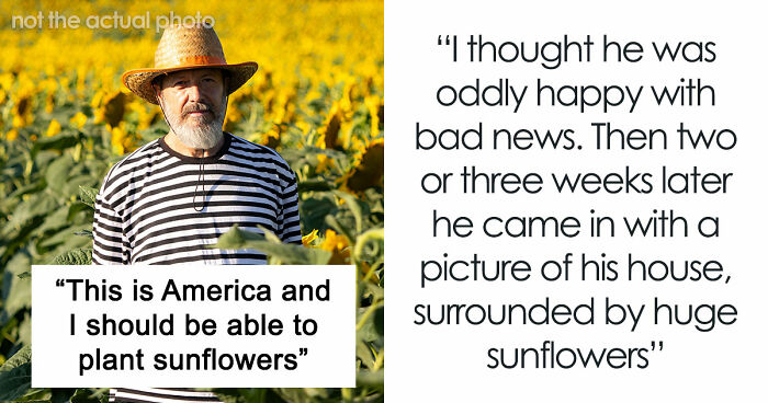“This Is America And I Should Be Able To Plant Sunflowers”: Man Makes HOA Change Their Rules By Being Annoying