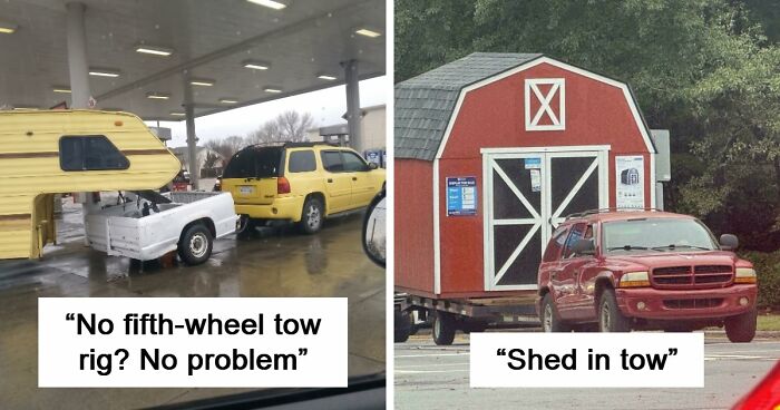 88 Times People Spotted Something Being Towed And Couldn’t Help But Laugh